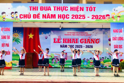 CHÀO ĐÓN NĂM HỌC MỚI _ Trường Tiểu học Rạng Đông