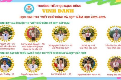NÉT CHỮ – NẾT NGƯỜI _KHI TÂM HỒN NỞ HOA TRÊN TRANG GIẤY_Trường Tiểu học Rạng Đông